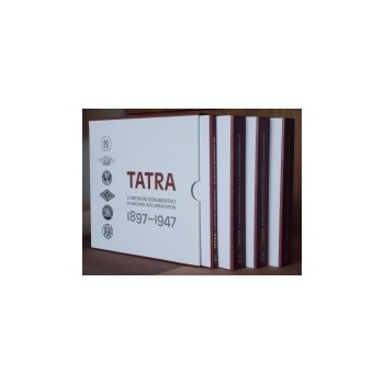 TATRA 1897 - 1947 v archivní dokumentaci / in archive documentation ...