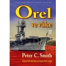 Orel ve válce - Peter.C. Smith