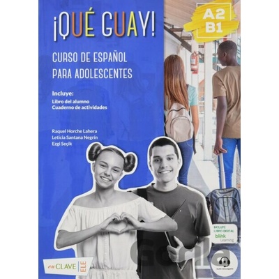Que guay! A2-B1 Podręcznik + Ćwiczenia