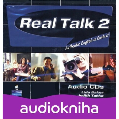 Real Talk 2: Authentic English in Context Class Audio - Lida Baker