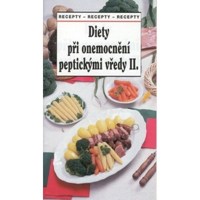 Diety při onemoc.pept.vředy II - Tamara Starnovská