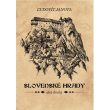 Slovenské hrady II. - Ľudovít Janota