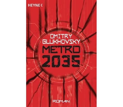 Metro 2035 - Glukhovsky, Dmitry