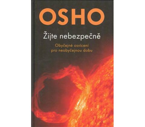 Žijte nebezpečně