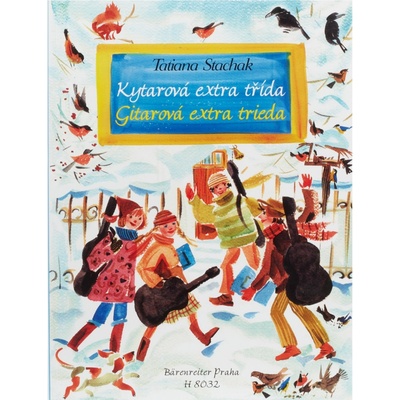 Kytarová extra třída / Gitarová extra trieda + CD - Stachak Tatiana