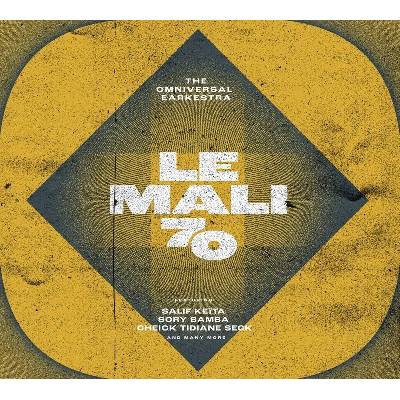 The Omniversal Earkestra - Le Mali 70 CD