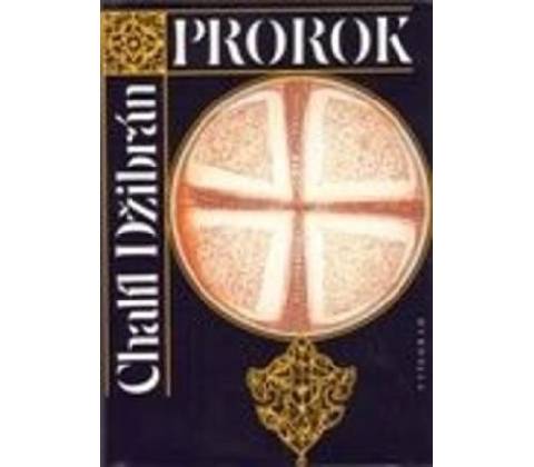 Prorok - Chalíl Džibrán