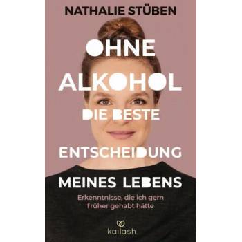 Image 1 of Ohne Alkohol: die beste Entscheidung meines Lebens