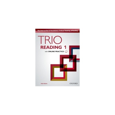 Trio Reading: Level 1: Student Book with Online Practice