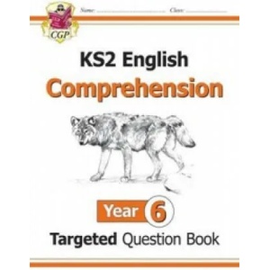 KS2 English Targeted Question Book: Year 6 Reading Comprehension - Book 1 (ISBN: 9781782944515)