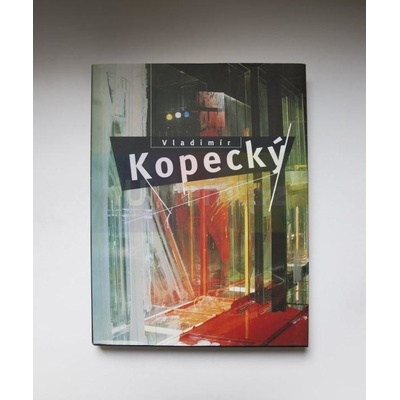 Vladimír Kopecký | Václav Erben, Vladimír Kopecký