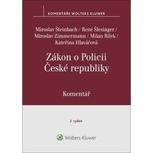 Zákon o Policii České republiky - Miroslav Šteinbach; René Šlesinger; Miroslav Zimmermann; Milan Bílek; Kateřin...