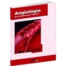 Angiológia 1 pre všeobecných lekárov