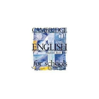 Cambridge English for Schools 4 - Andrew Littlejohn, Diana Hicks