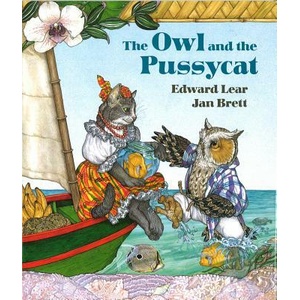 The Owl and the Pussycat | Edward Lear, Jan Brett (ISBN: 9780698113671)