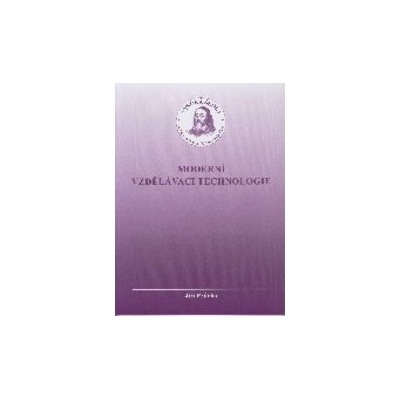 Moderní vzdělávací technologie - Jiří Průcha