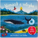 Slimáčik a velryba