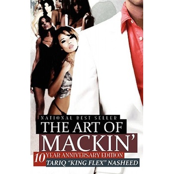 G D Pub / King Flex Ent The Art of Mackin' | Tariq Nasheed