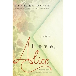 Love, Alice | Barbara Davis (ISBN: 9780451474810)
