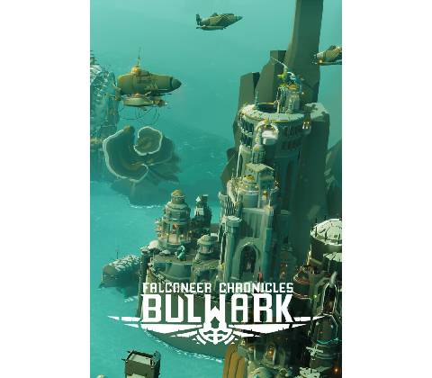 Bulwark: Falconeer Chronicles
