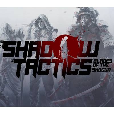 Shadow Tactics: Blades of the Shogun EU Steam CD Key