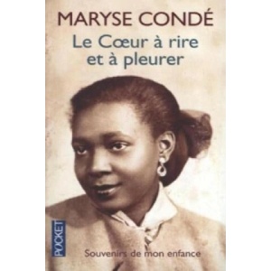Le coeur a rire et a pleurer | Maryse Conde (ISBN: 9782266098687)