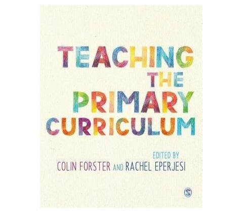 Teaching the Primary Curriculum