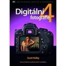 Digitální fotografie 4 - Scott Kelby