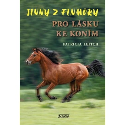 Jinny z Finmory O lásce ke koním