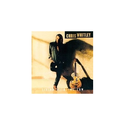 Whitley Chris - Living With The Law CD