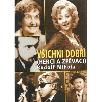 Všichni dobří herci a zpěváci