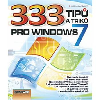 333 tipů a triků pro Windows 7