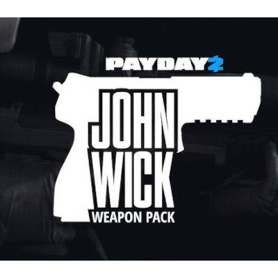 PAYDAY 2 - John Wick Weapon Pack