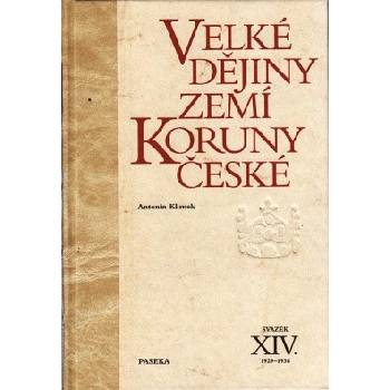 Velké dějiny zemí Koruny české XIV - Antonín Klimek
