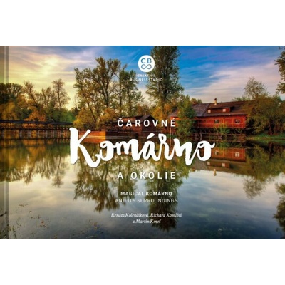 Čarovné Komárno a okolie
