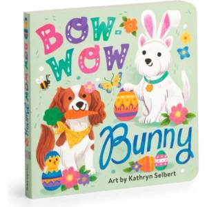 Bow-Wow Bunny Board Book | Mudpuppy (ISBN: 9780735383678)