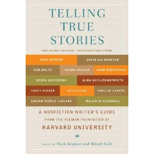Telling True Stories | Mark Kramer (ISBN: 9780452287556)