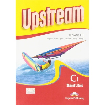 Upstream Advanced C1 Revised Student´s Book Evans V., Dooley J