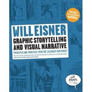 Graphic Storytelling and Visual Narrative (ISBN: 9780393331271)