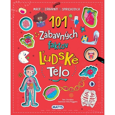 101 zábavných faktov: Ľudské telo - Emanuela Brumana
