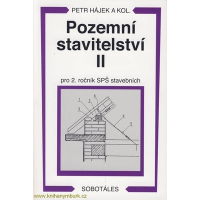 Pozemní stavitelství II pro 2. ročník SPŠ stavebních - Hájek Petr a kolektiv