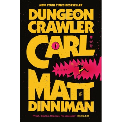 DUNGEON CRAWLER CARL (DINNIMAN MATT)(Brožovaná)