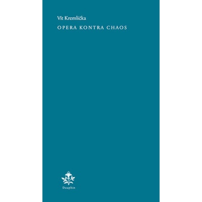 Opera kontra chaos