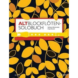 Solo Book for Treble Recorder | Barbara Hintermeier, Birgit Baude (ISBN: 9783795748715)