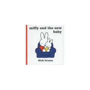 Miffy and the New Baby | Dick Bruna (2014)