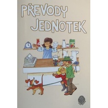 Převody jednotek pro 4. a 5.ročník - pracovní sešit
