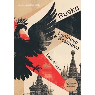 Rusko Leninovo a Stalinovo - Dějiny ruského státu