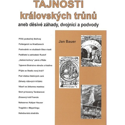 Tajnosti královských trůnů - Jan Bauer