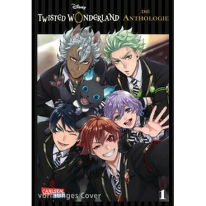 Twisted Wonderland: Die Anthologie 1 | Dorothea Überall (ISBN: 9783551801234)