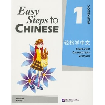 Easy Steps to Chinese 1 cvičebnica Beijing Language and Culture University Press